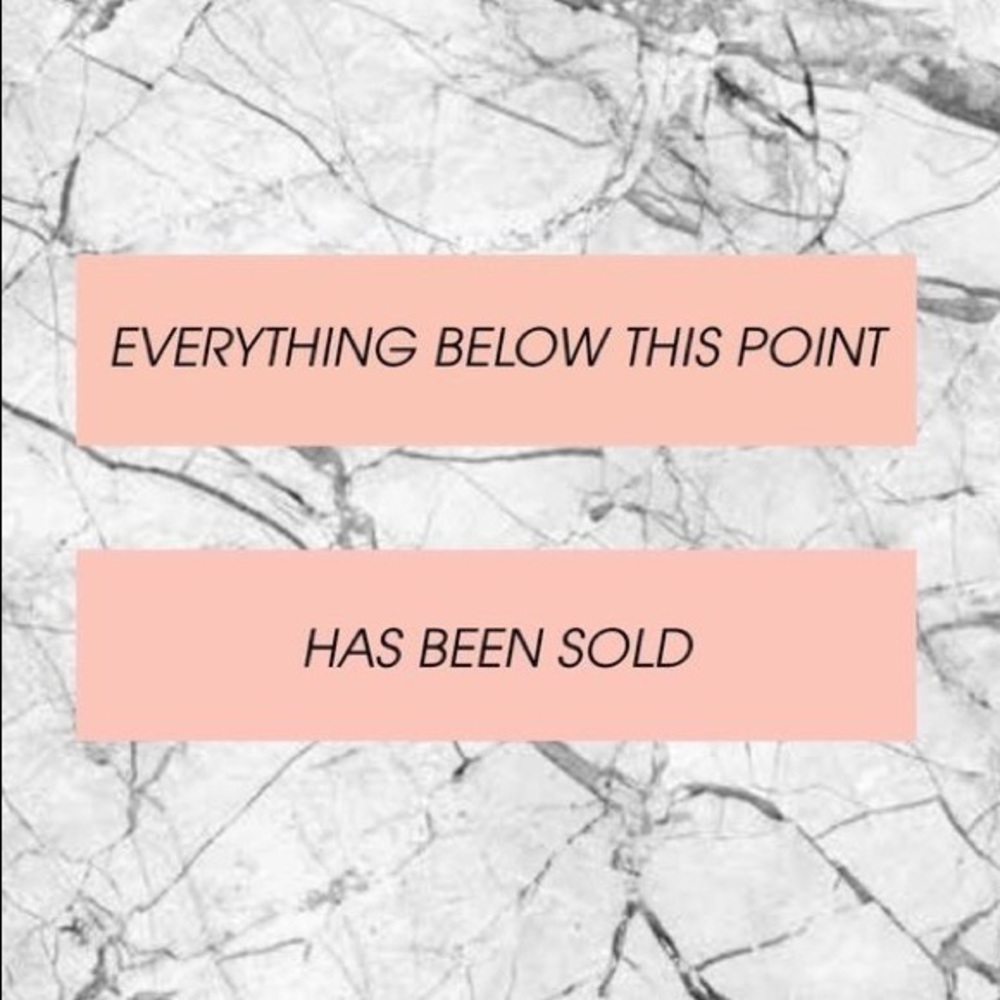 Everything below this point has been sold.